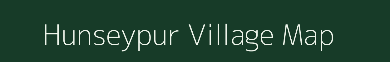 Hunseypur village map in Uttar Pradesh