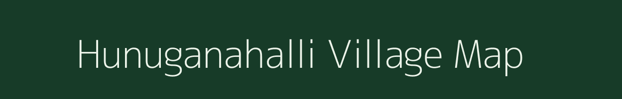 Hunuganahalli village map in Karnataka