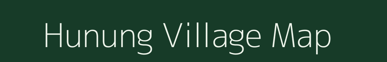 Hunung village map in Arunachal Pradesh