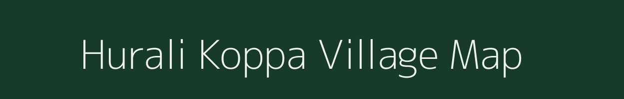 Hurali Koppa village map in Karnataka