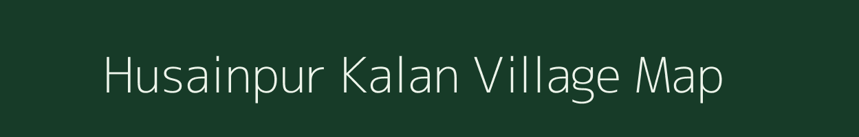 Husainpur Kalan village map in Uttar Pradesh