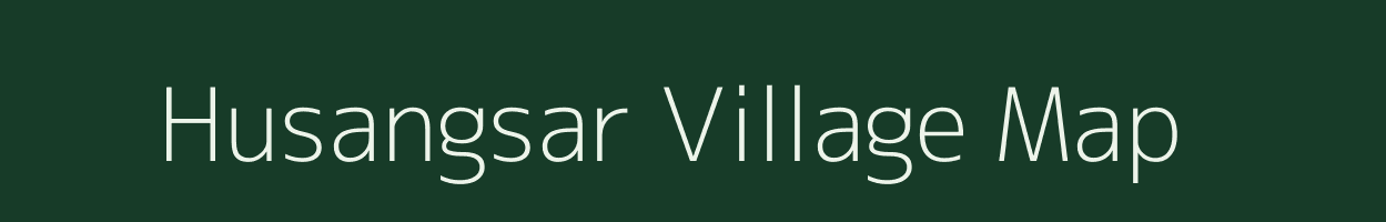 Husangsar village map in Rajasthan