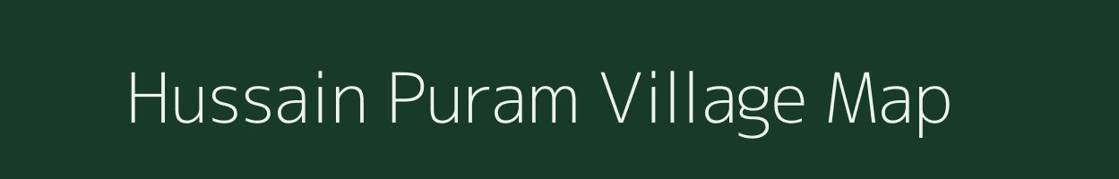 Hussain Puram village map in Andhra Pradesh