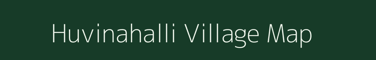 Huvinahalli village map in Karnataka