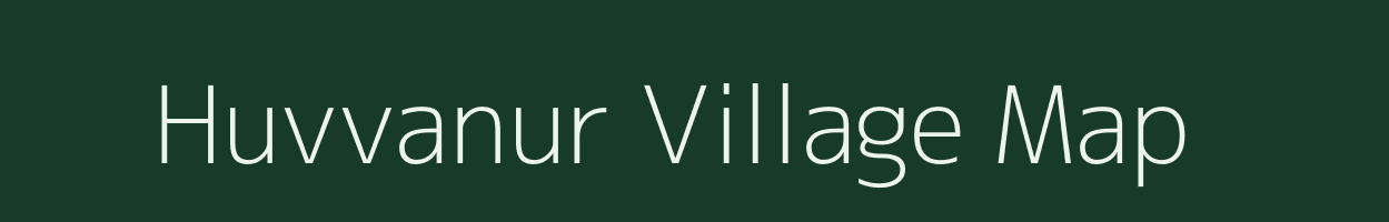 Huvvanur village map in Andhra Pradesh