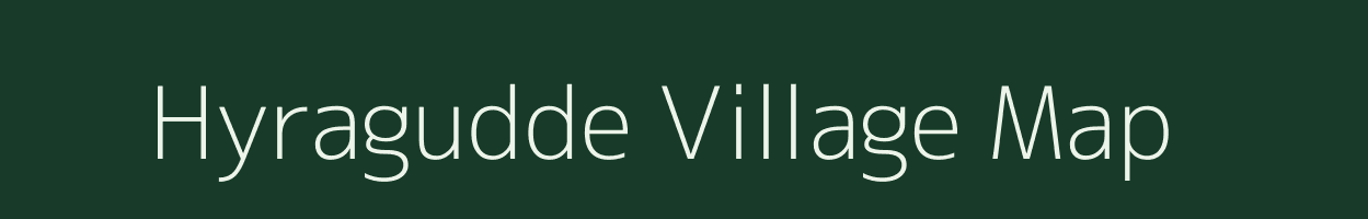 Hyragudde village map in Karnataka