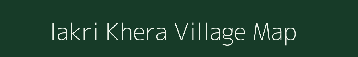 Iakri Khera village map in Uttar Pradesh