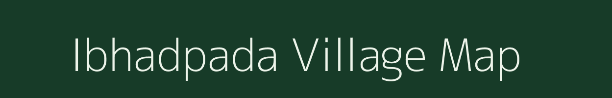 Ibhadpada village map in Maharashtra