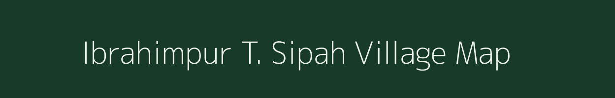 Ibrahimpur T. Sipah village map in Uttar Pradesh