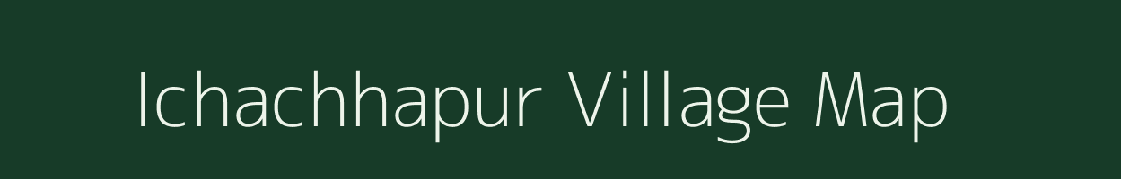 Ichachhapur village map in Uttar Pradesh