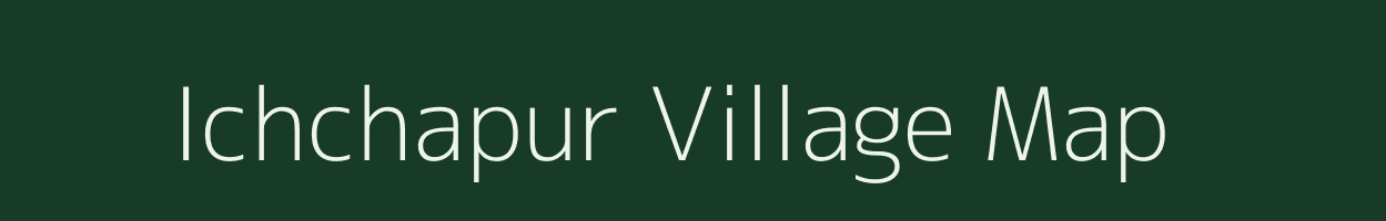 Ichchapur village map in Maharashtra