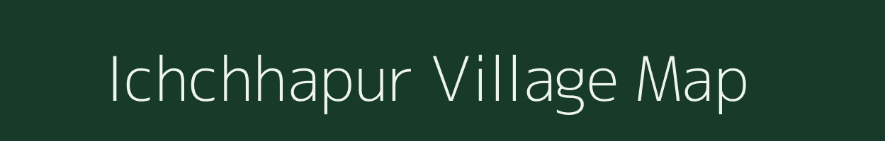 Ichchhapur village map in Maharashtra