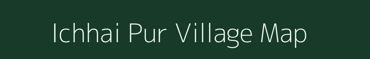 Ichhai Pur village map in West Bengal