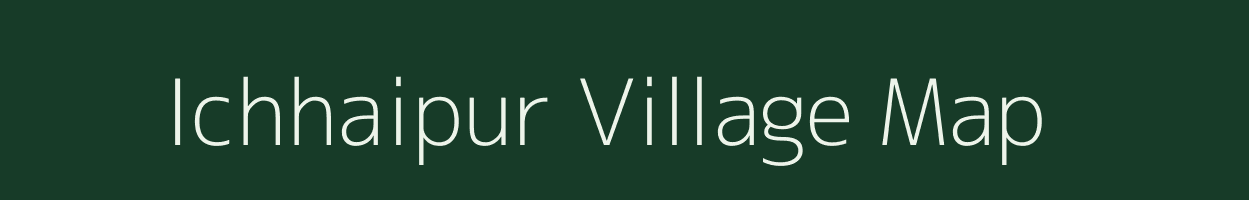 Ichhaipur village map in Uttar Pradesh