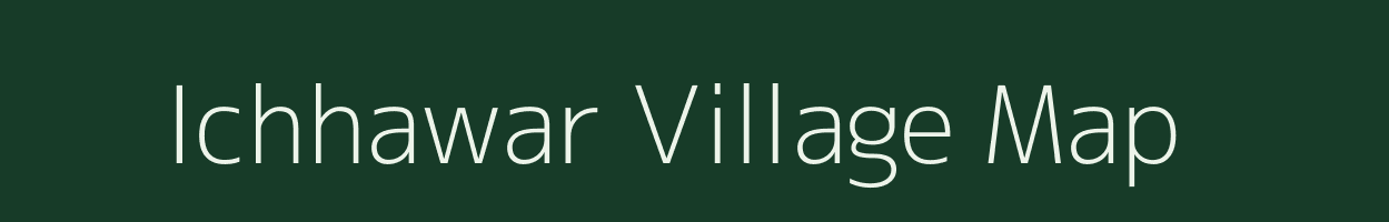 Ichhawar village map in Uttar Pradesh