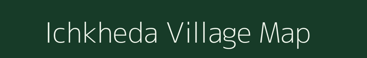 Ichkheda village map in Maharashtra