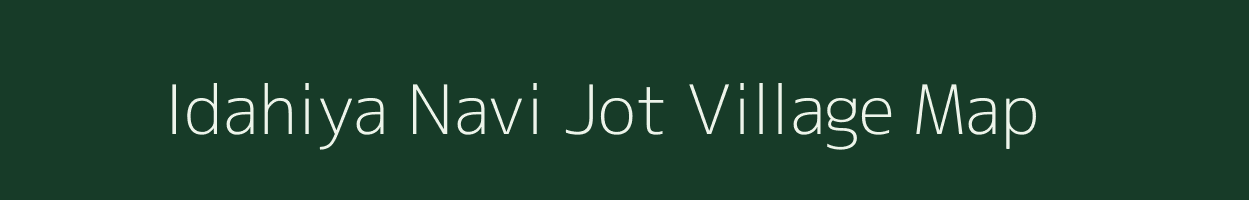 Idahiya Navi Jot village map in Uttar Pradesh