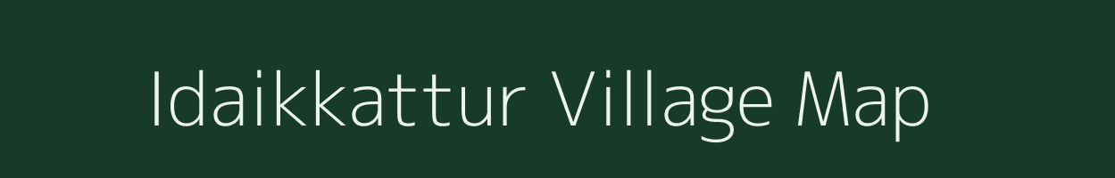 Idaikkattur village map in Tamil Nadu