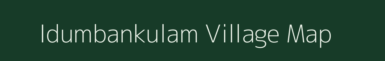 Idumbankulam village map in Tamil Nadu