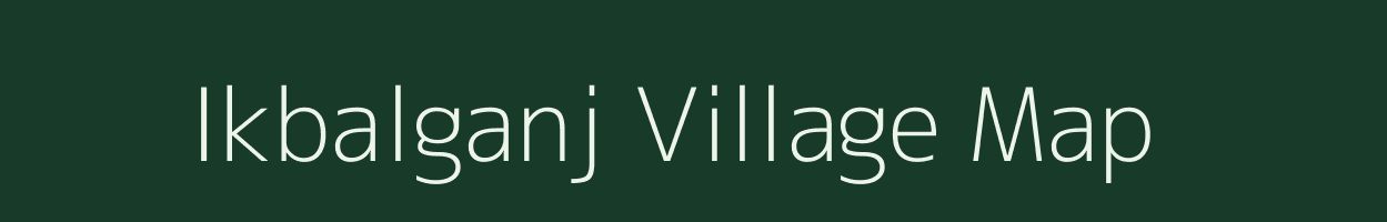 Ikbalganj village map in Madhya Pradesh