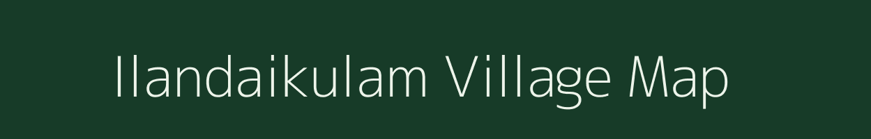 Ilandaikulam village map in Tamil Nadu