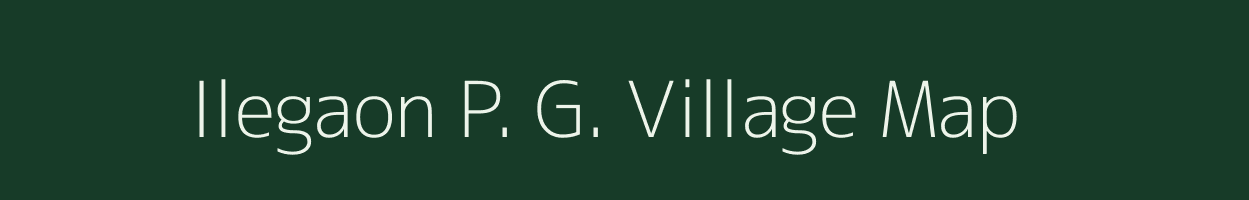 Ilegaon P. G. village map in Maharashtra