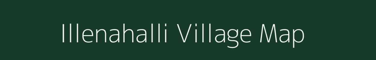 Illenahalli village map in Karnataka