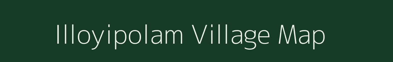 Illoyipolam village map in Andhra Pradesh