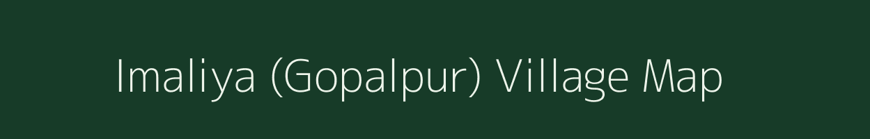 Imaliya (Gopalpur) village map in Madhya Pradesh