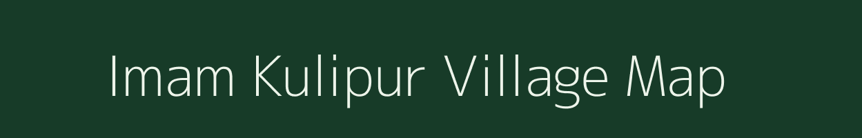 Imam Kulipur village map in Uttar Pradesh