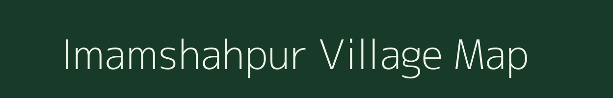 Imamshahpur village map in Uttar Pradesh