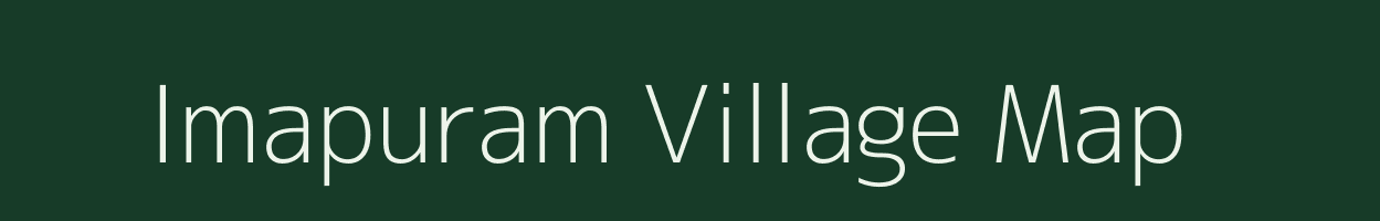 Imapuram village map in Tamil Nadu