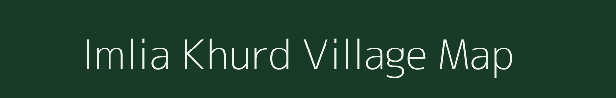 Imlia Khurd village map in Uttar Pradesh