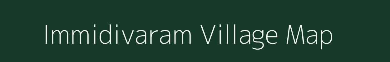 Immidivaram village map in Andhra Pradesh
