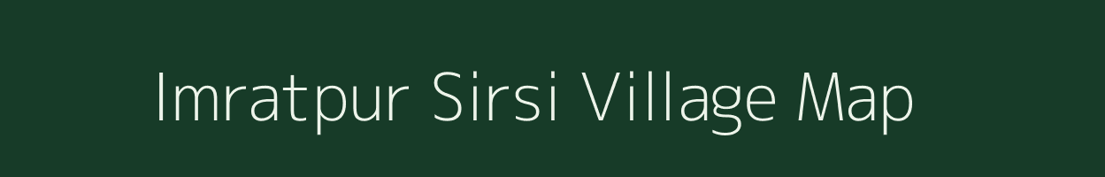 Imratpur Sirsi village map in Uttar Pradesh