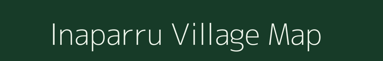 Inaparru village map in Andhra Pradesh