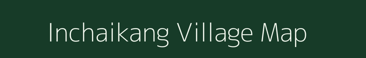 Inchaikang village map in Assam