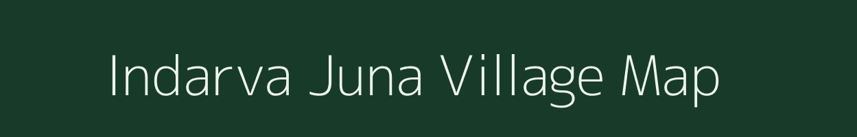 Indarva Juna village map in Gujarat