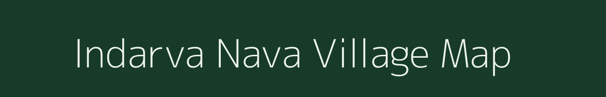 Indarva Nava village map in Gujarat