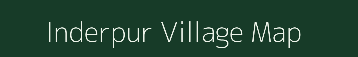 Inderpur village map in Uttar Pradesh