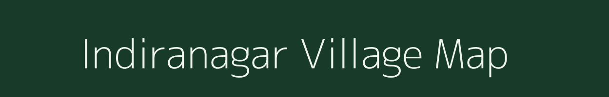 Indiranagar village map in Karnataka