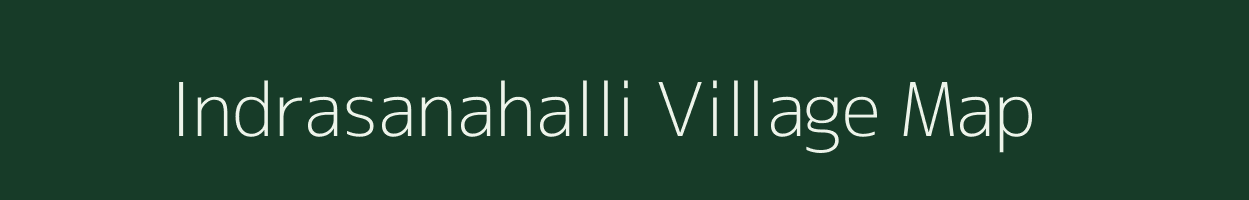 Indrasanahalli village map in Karnataka