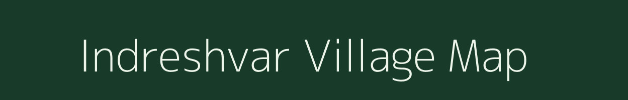 Indreshvar village map in Gujarat