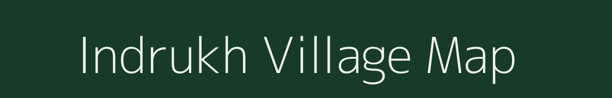 Indrukh village map in Bihar