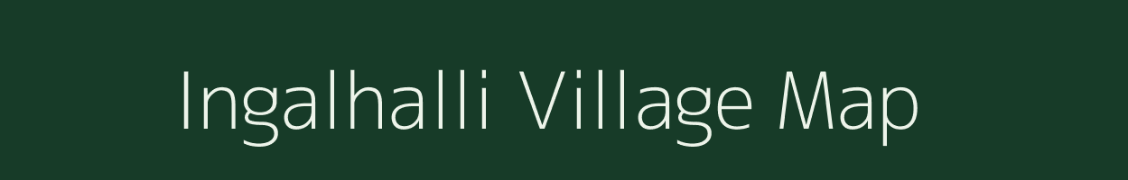 Ingalhalli village map in Karnataka