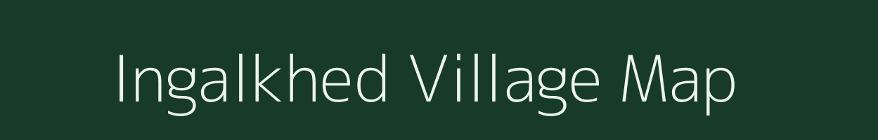 Ingalkhed village map in Maharashtra