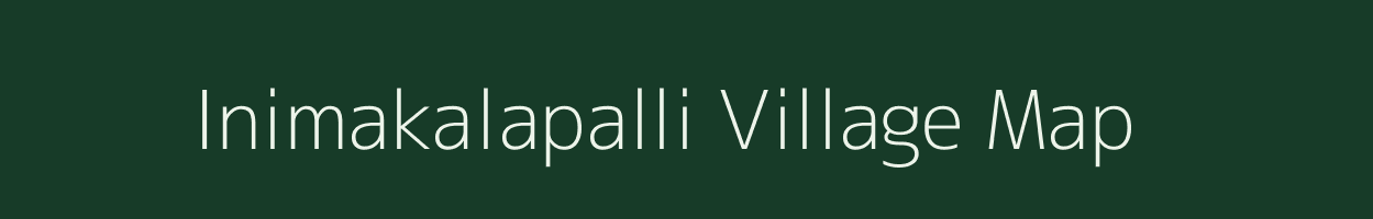 Inimakalapalli village map in Karnataka