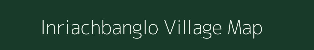 Inriachbanglo village map in Assam