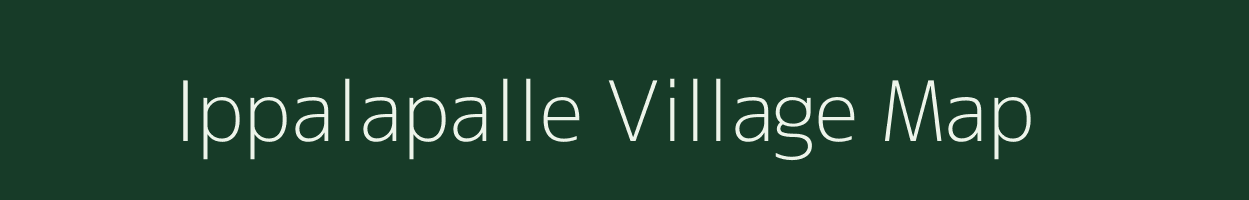 Ippalapalle village map in Andhra Pradesh