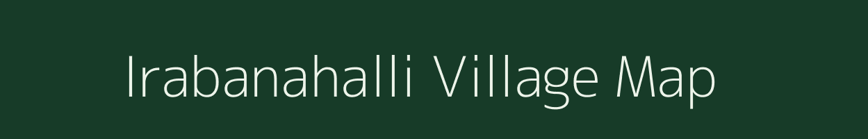 Irabanahalli village map in Karnataka